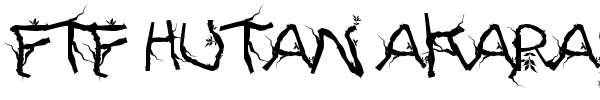 FTF Hutan Akarasiana font preview